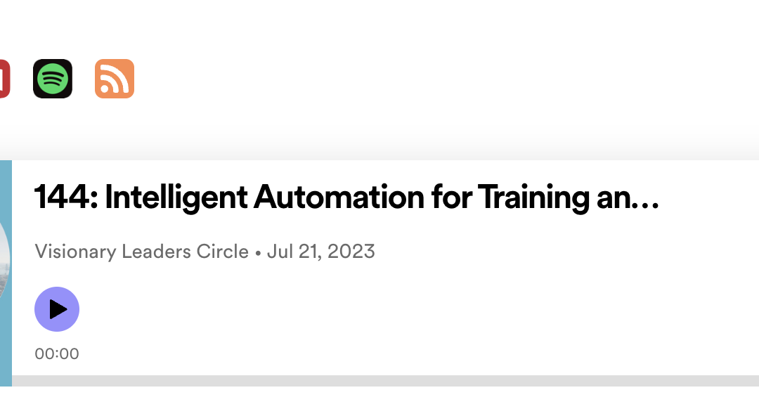 Intelligent Automation for Training and Education (Executive Bound Podcast with Dr. Ginny A. Baro)